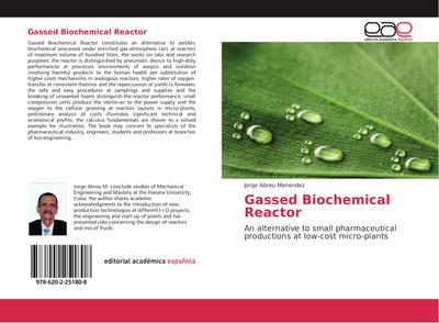 Gassed Biochemical Reactor