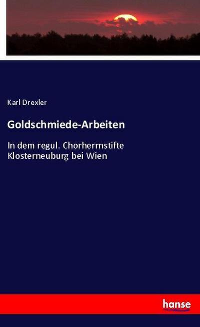 Goldschmiede-Arbeiten