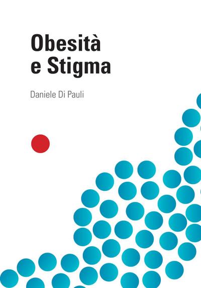 Di Pauli, D: Obesità e Stigma