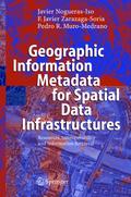 Geographic Information Metadata for Spatial Data Infrastructures