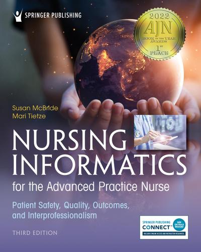 Tietze, M: Nursing Informatics for the Advanced Practice Nur