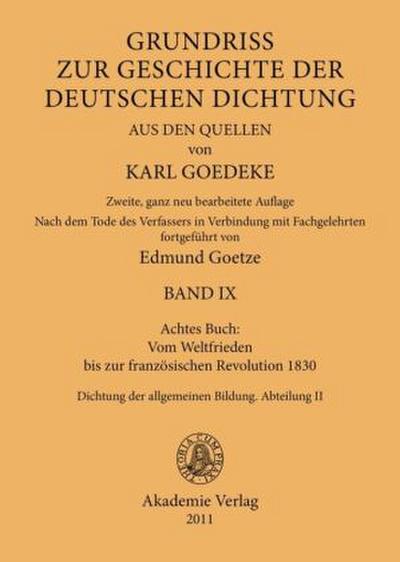 Achtes Buch: Vom Weltfrieden bis zur französischen Revolution 1830