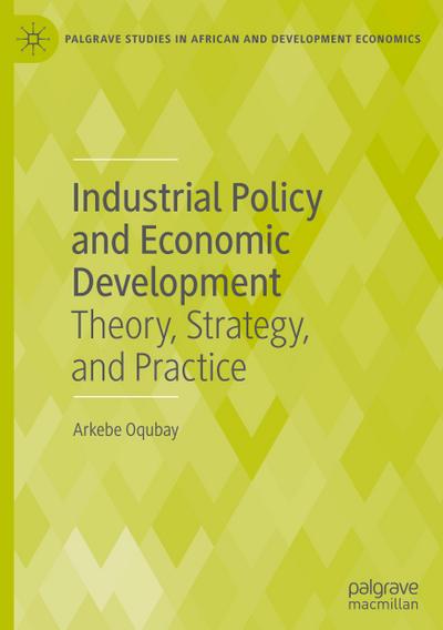 Industrial Policy and Economic Development