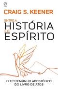 Entre a História e o Espírito