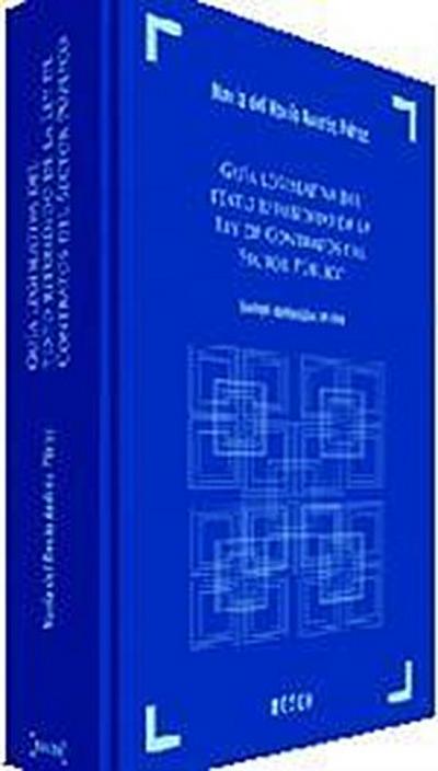 Guía legislativa del Texto Refundido de la Ley de Contratos del Sector Público