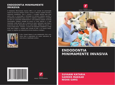 ENDODONTIA MINIMAMENTE INVASIVA