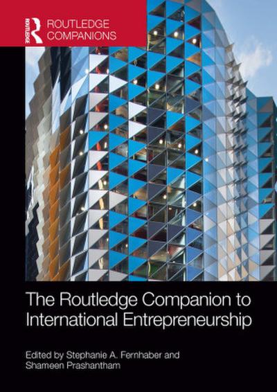 The Routledge Companion to International Entrepreneurship