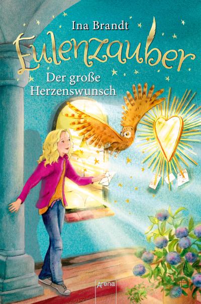 Eulenzauber 09: Der große Herzenswunsch