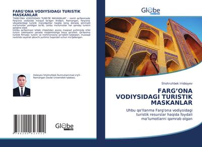 FARG’ONA VODIYSIDAGI TURISTIK MASKANLAR