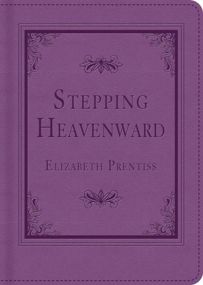 Stepping Heavenward