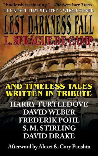 Lest Darkness Fall & Timeless Tales Written in Tribute