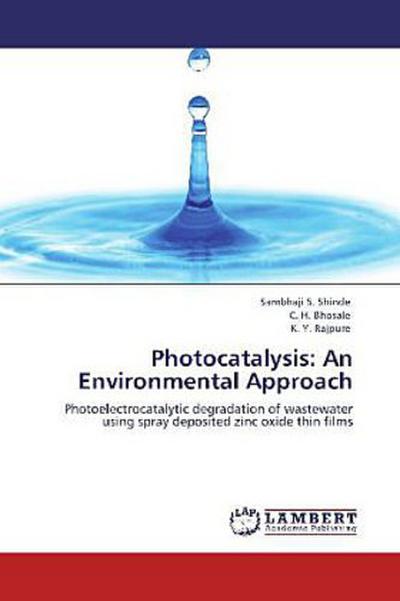 Photocatalysis: An Environmental Approach