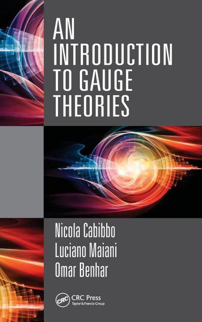 An Introduction to Gauge Theories