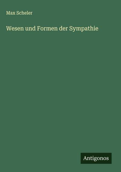 Wesen und Formen der Sympathie