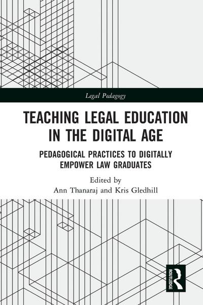 Teaching Legal Education in the Digital Age