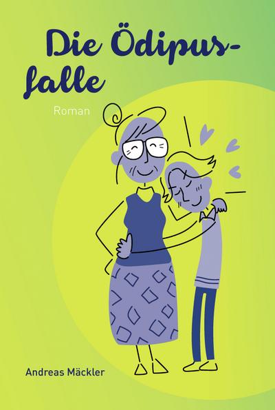 Die Ödipusfalle