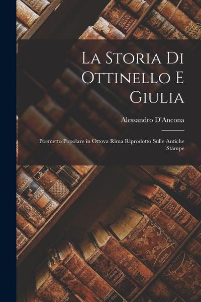 La Storia Di Ottinello E Giulia