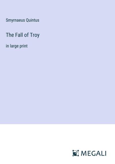 The Fall of Troy