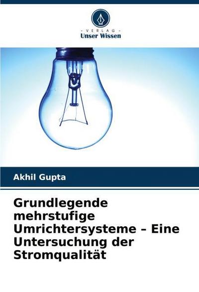 Grundlegende mehrstufige Umrichtersysteme - Eine Untersuchung der Stromqualität