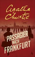 Passagier nach Frankfurt von Agatha Christie | Ebook