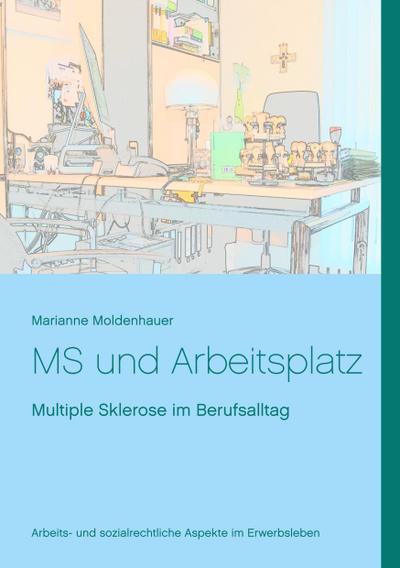 MS und Arbeitsplatz