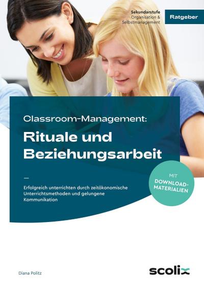 Classroom-Management: Rituale und Beziehungsarbeit