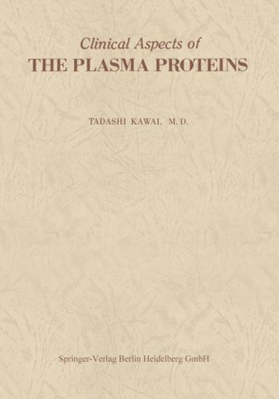 Clinical Aspects of The Plasma Proteins