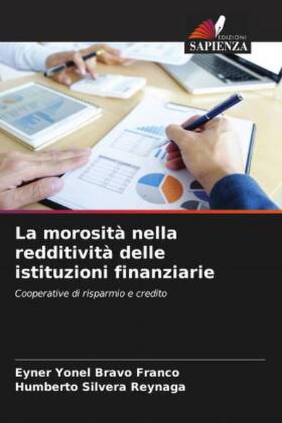 La morosità nella redditività delle istituzioni finanziarie