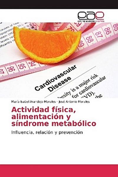 Actividad física, alimentación y síndrome metabólico