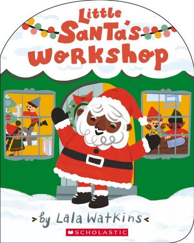Little Santa’s Workshop (a Lala Watkins Book)