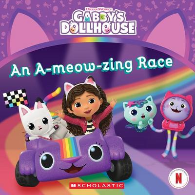 The A-Meow-Zing Race (Gabby’s Dollhouse 8 X 8 #11)