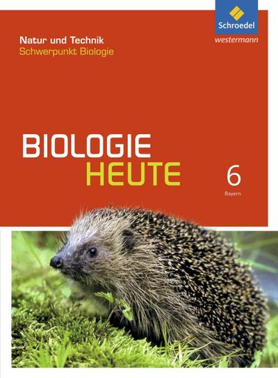 Biologie heute SI - Allgemeine Ausgabe 2017 für Bayern