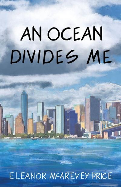 An Ocean Divides Me