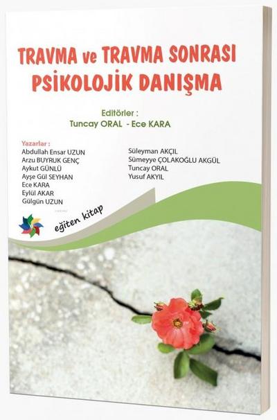 Travma Ve Travma Sonrasi Psikolojik Danisma