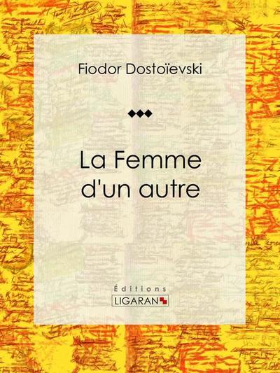 La Femme d’un autre