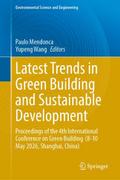 Latest Trends in Green Building and Sustainable Development