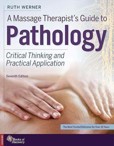 A Massage Therapist’s Guide to Pathology