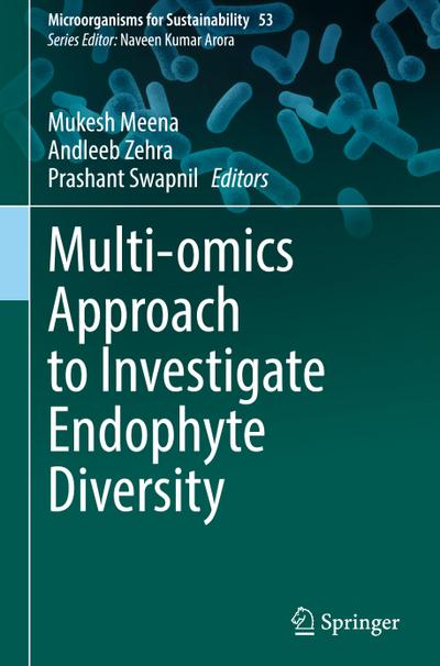 Multi-omics Approach to Investigate Endophyte Diversity