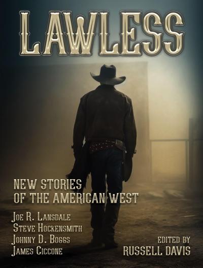 Lawless: New Stories of the American West