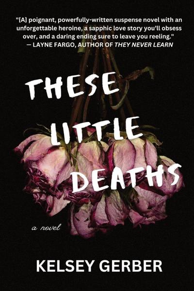 These Little Deaths