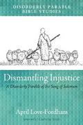 Dismantling Injustice