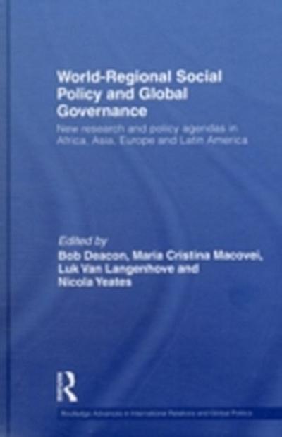 World-Regional Social Policy and Global Governance