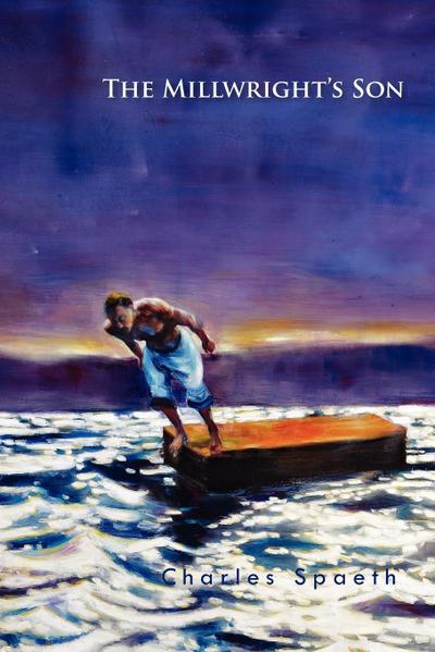 The Millwright’s Son