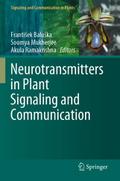Neurotransmitters in Plant Signaling and Communica