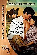 Trick of the Heart (Women of Stampede, #7)