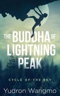 The Buddha of Lightning Peak (Cycle of the Sky, #2)