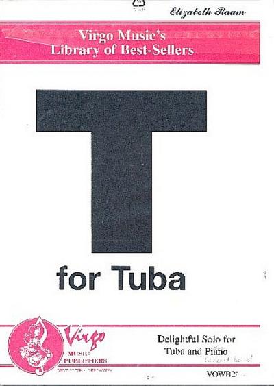 T for Tubafor tuba and concert band