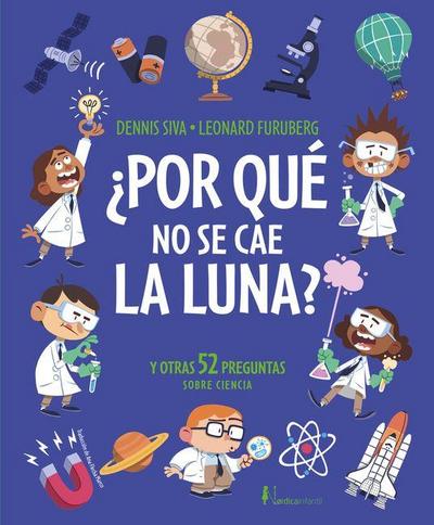 Por Que No Se Cae La Luna?