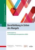 Berufsbildung in Zeiten des Mangels