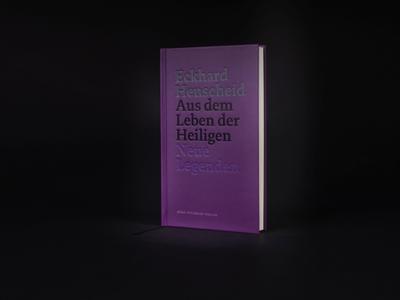 Henscheid, E: Eckhard Henscheid - Aus dem Leben der Heiligen